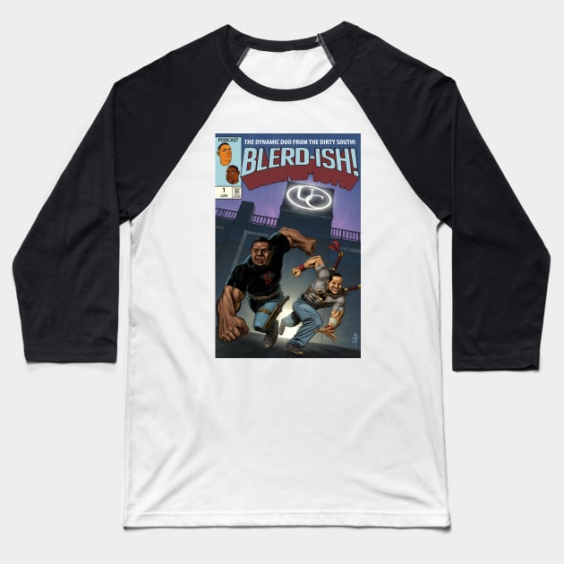 BLERD-ISH! Baseball T-Shirt by Blerd.ish